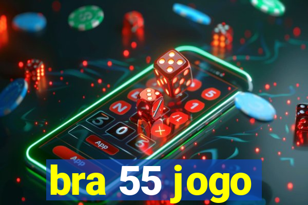 bra 55 jogo